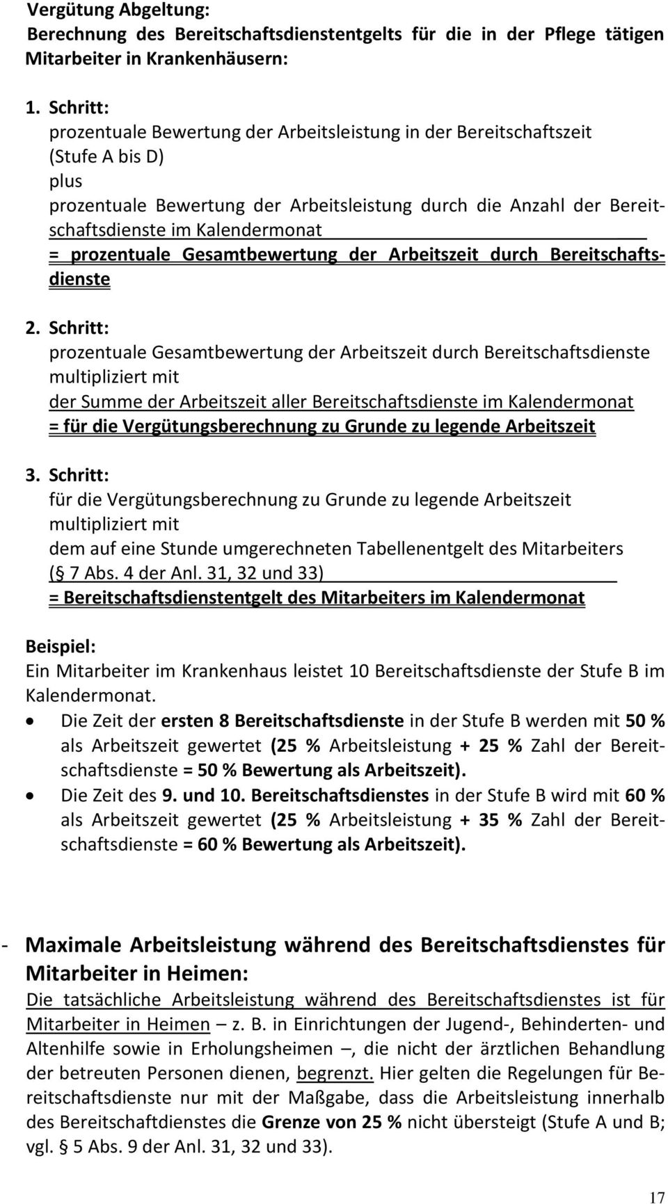 prozentuale Gesamtbewertung der Arbeitszeit durch Bereitschaftsdienste 2.