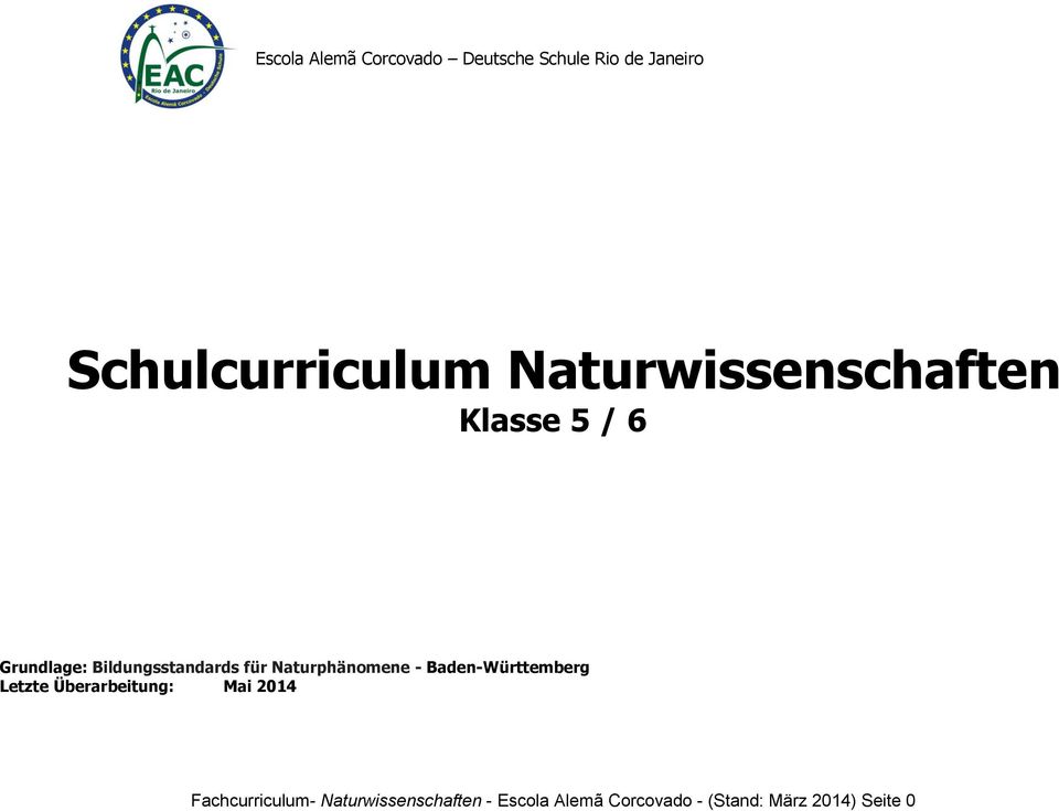 Naturphänomene - Baden-Württemberg Letzte Überarbeitung: Mai 2014