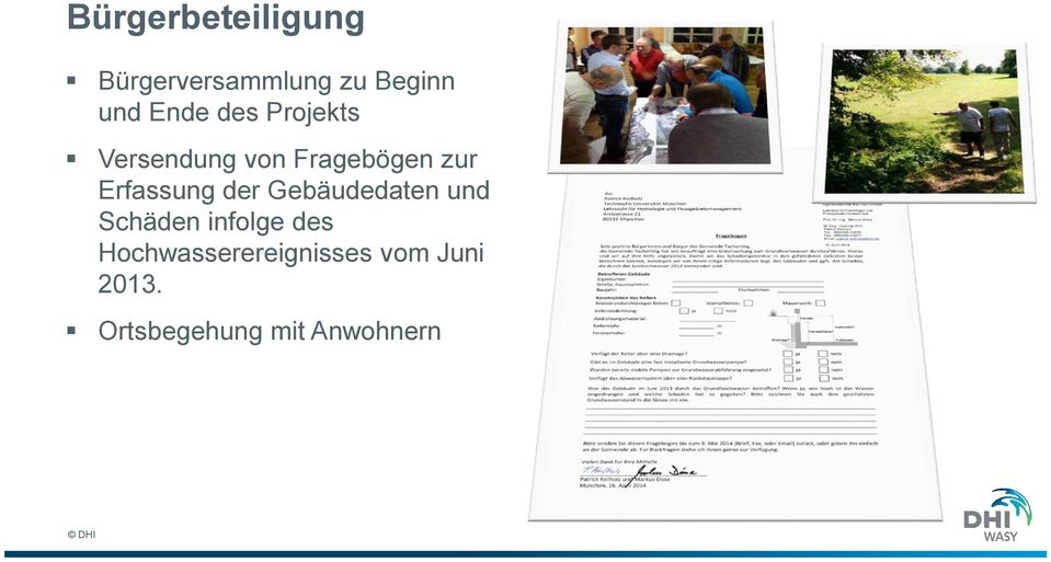 Erfassung der Gebäudedaten und Schäden infolge des