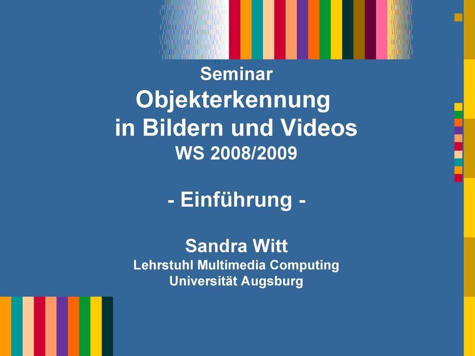 Einführung - Sandra Witt Lehrstuhl