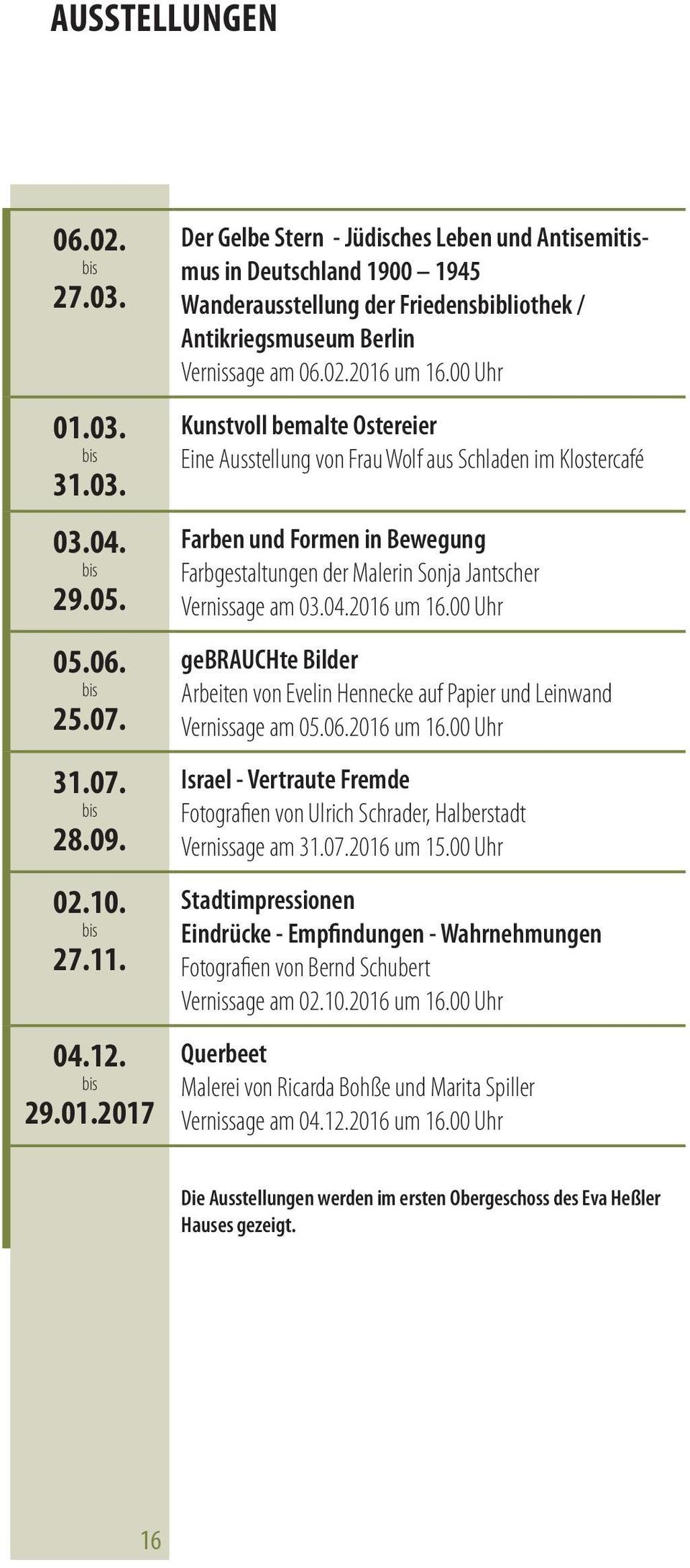 2017 Der Gelbe Stern - Jüdisches Leben und Antisemitismus in Deutschland 1900 1945 Wanderausstellung der Friedensbibliothek / Antikriegsmuseum Berlin Vernissage am 06.02.2016 um 16.