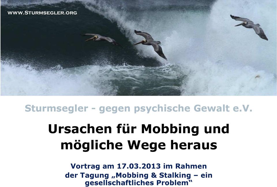 Ursachen für Mobbing und mögliche Wege heraus