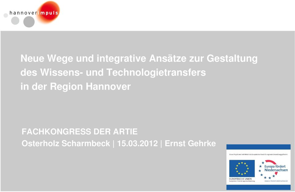 Technologietransfers in der Region Hannover