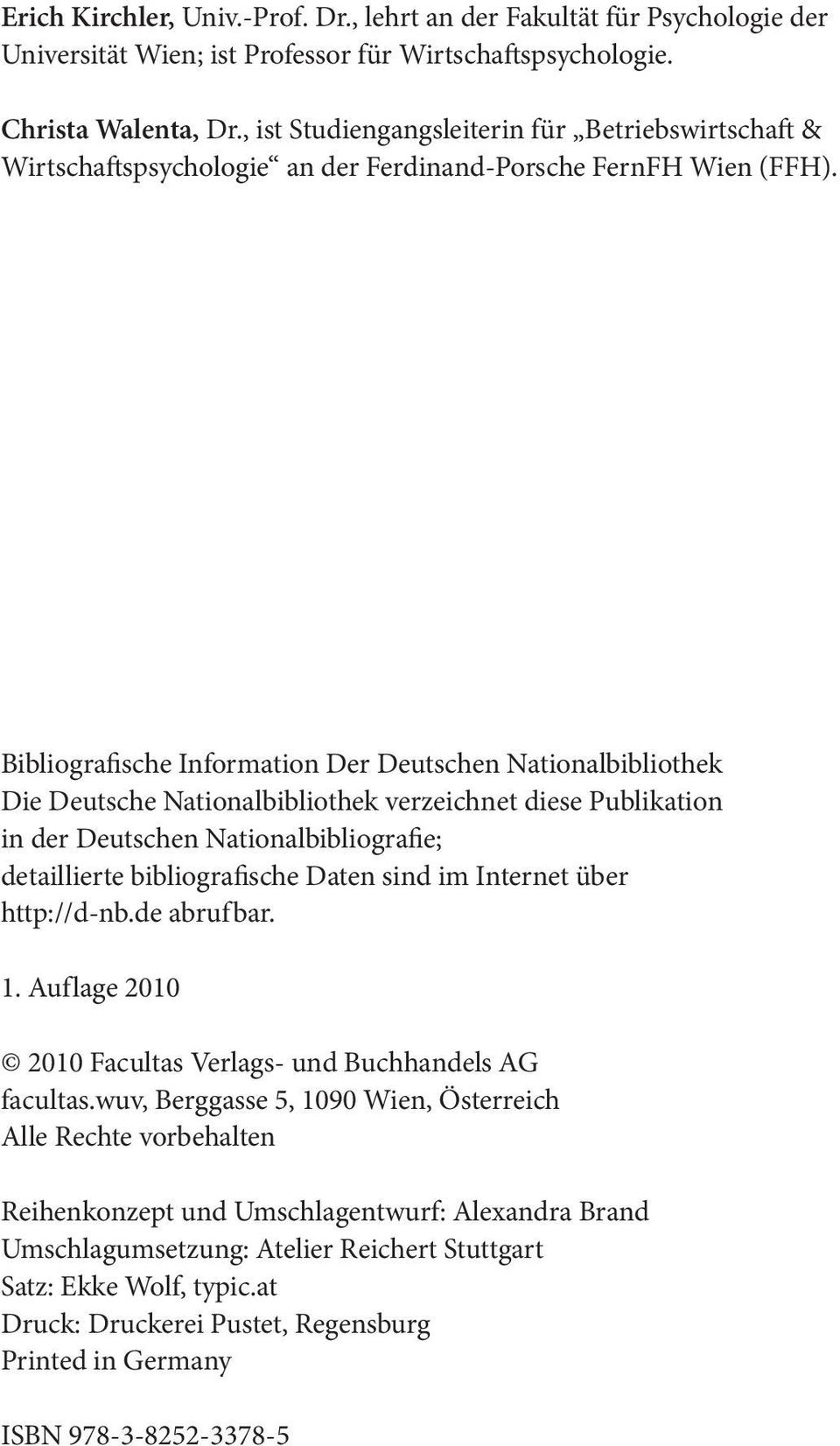 Bibliografische Information Der Deutschen Nationalbibliothek Die Deutsche Nationalbibliothek verzeichnet diese Publikation in der Deutschen Nationalbibliografie; detaillierte bibliografische Daten
