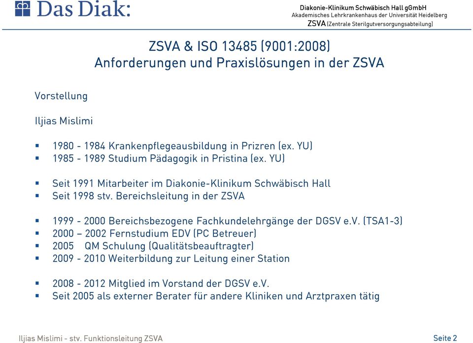 Bereichsleitung in der 1999-2000 Bereichsbezogene Fachkundelehrgänge der DGSV e.v.