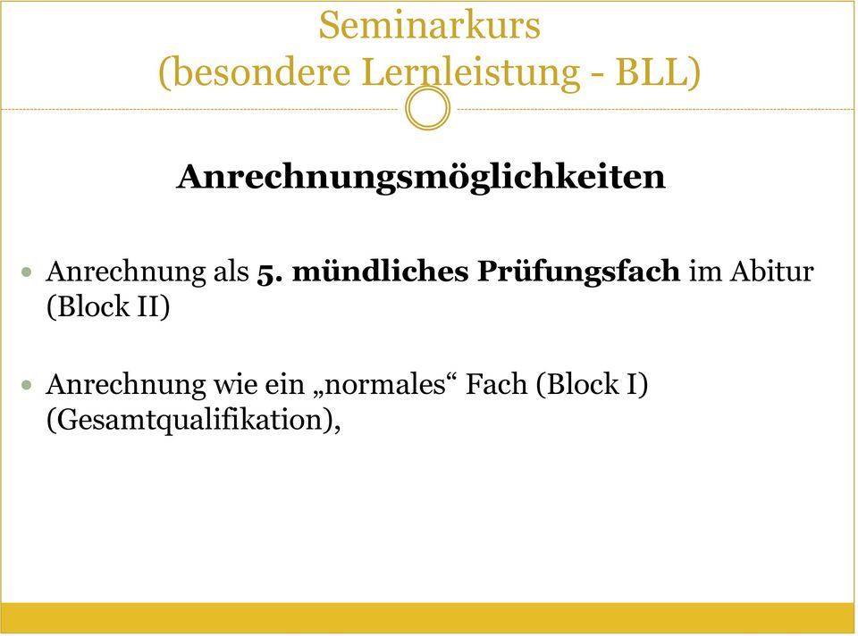 mündliches Prüfungsfach im Abitur (Block II)