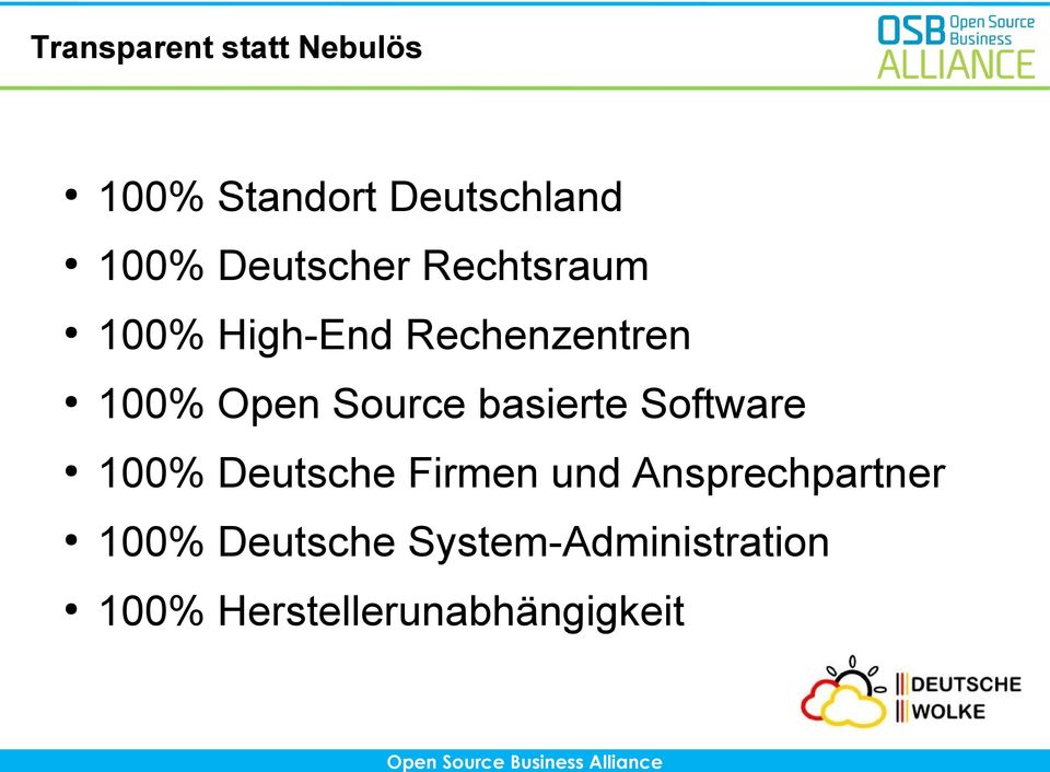 Source basierte Software 100% Deutsche Firmen und