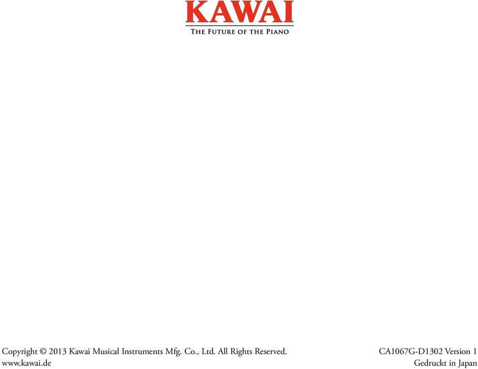 All Rights Reserved. www.kawai.