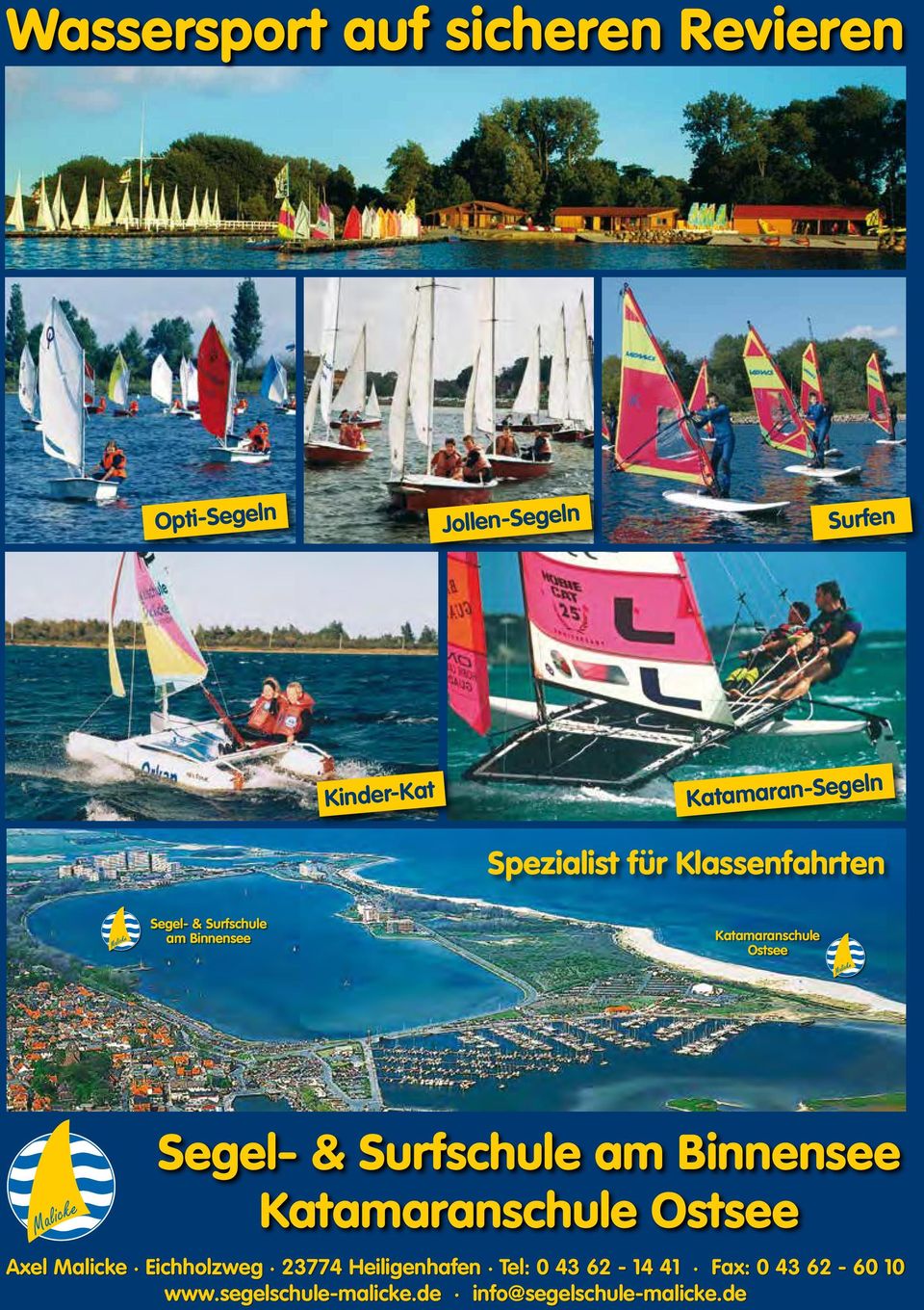 Spezialist für Klassenfahrten Segel- & Surfschule am Binnensee Katamaranschule Ostsee Segel- &