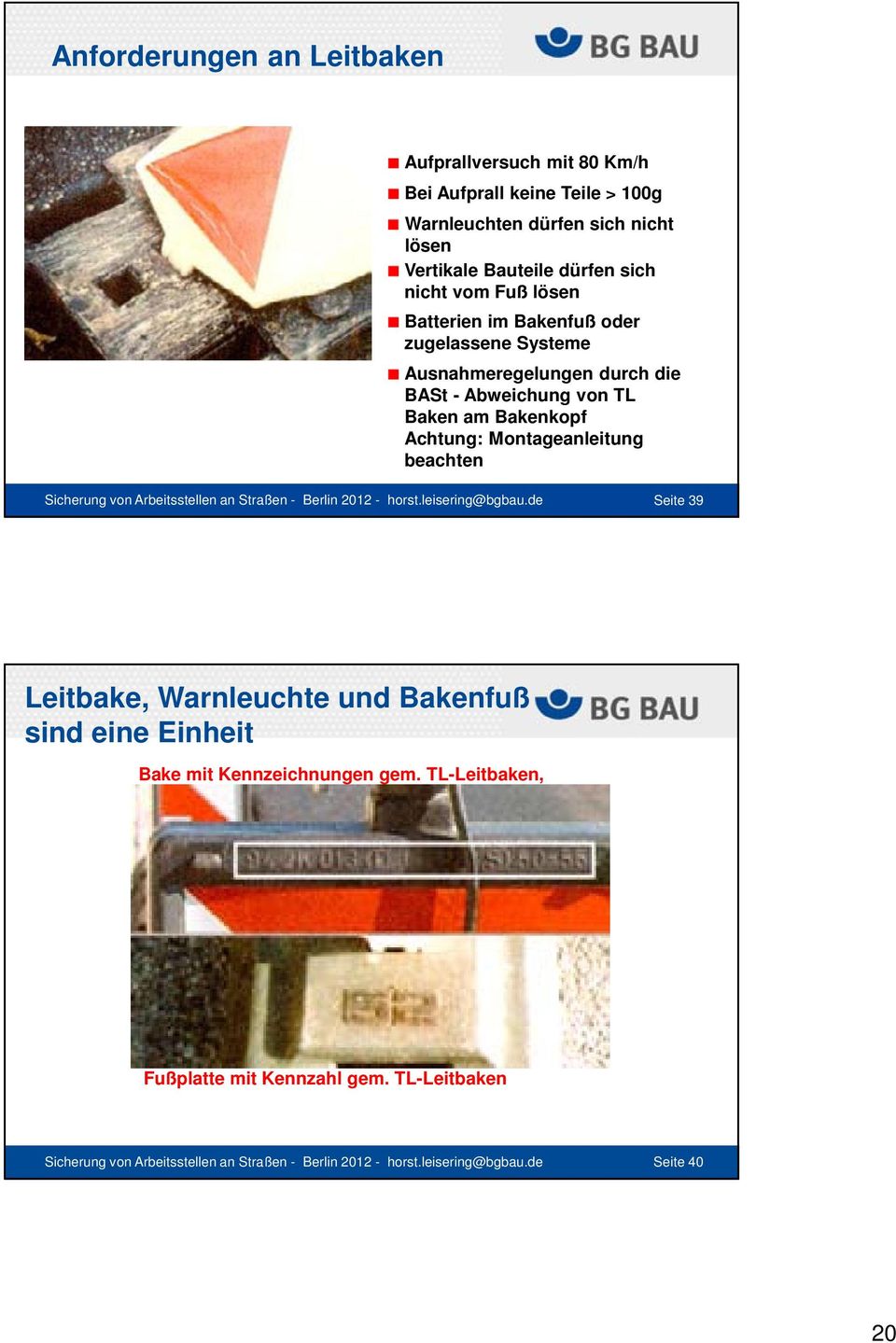 beachten Sicherung von Arbeitsstellen an Straßen - Berlin 2012 - horst.leisering@bgbau.