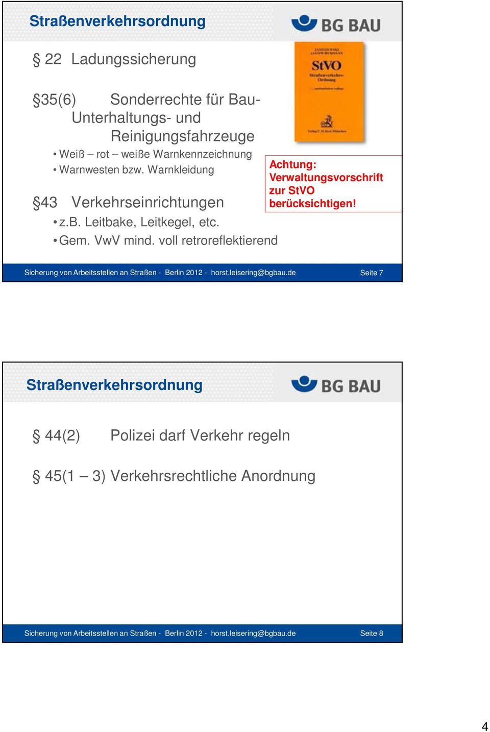 voll retroreflektierend Achtung: Verwaltungsvorschrift zur StVO berücksichtigen! Sicherung von Arbeitsstellen an Straßen - Berlin 2012 - horst.