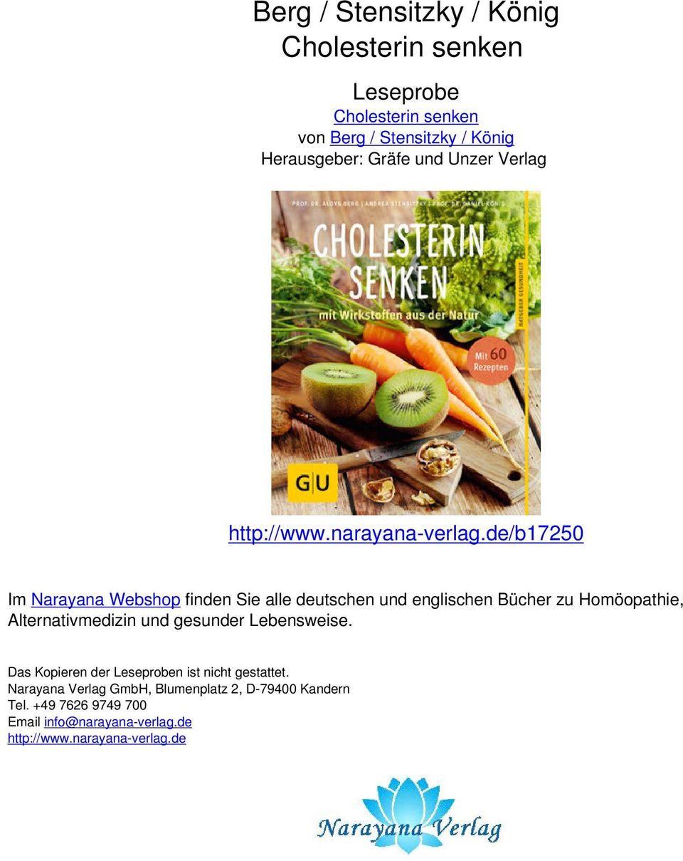 de/b1750 Im Narayana Webshop finden Sie alle deutschen und englischen Bücher zu Homöopathie, Alternativmedizin und