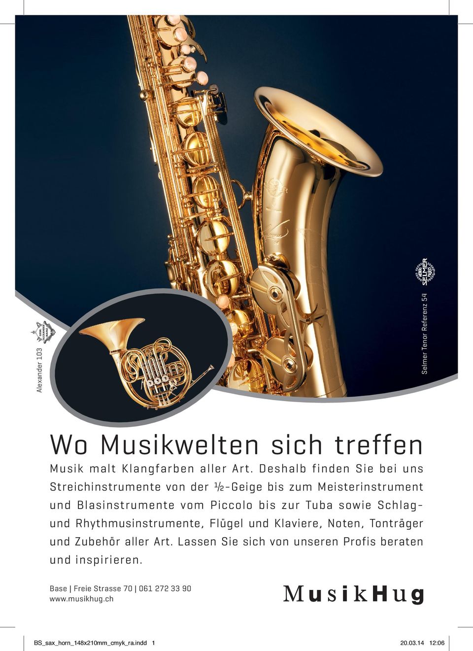zur Tuba sowie Schlagund Rhythmusinstrumente, Flügel und Klaviere, Noten, Tonträger und Zubehör aller Art.