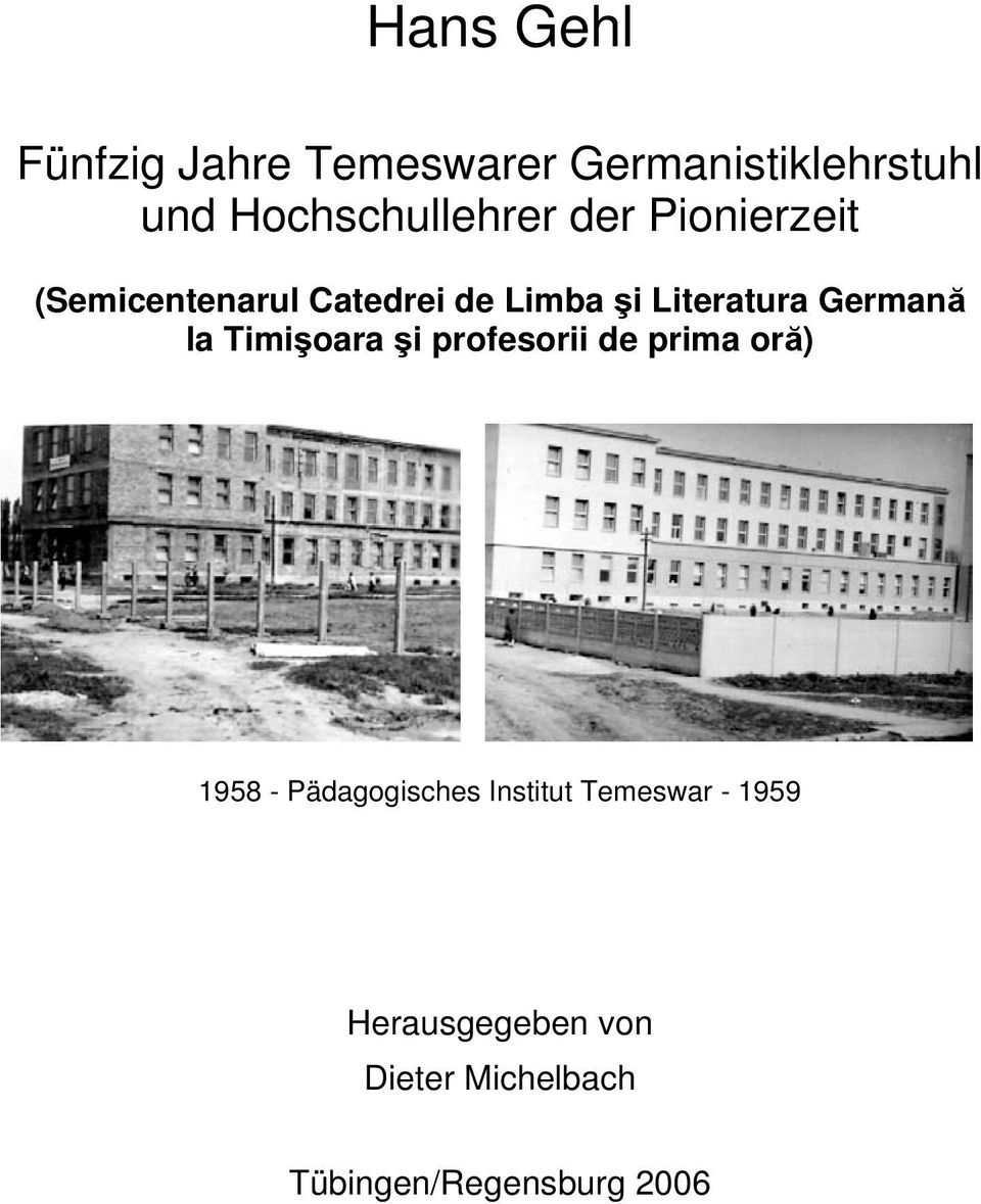 Literatura Germană la Timişoara şi profesorii de prima oră) 1958 -