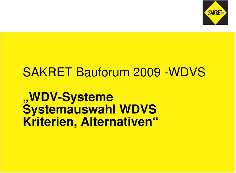 Systemauswahl WDVS