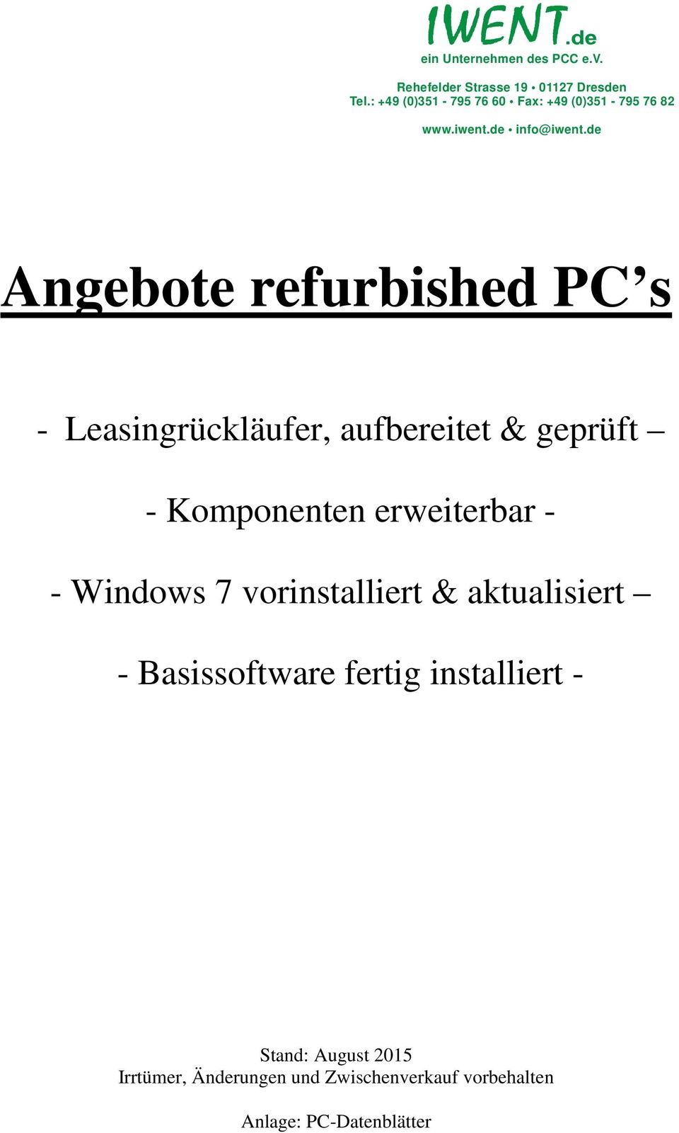 de Angebote refurbished PC s - Leasingrückläufer, aufbereitet & geprüft - Komponenten erweiterbar - -