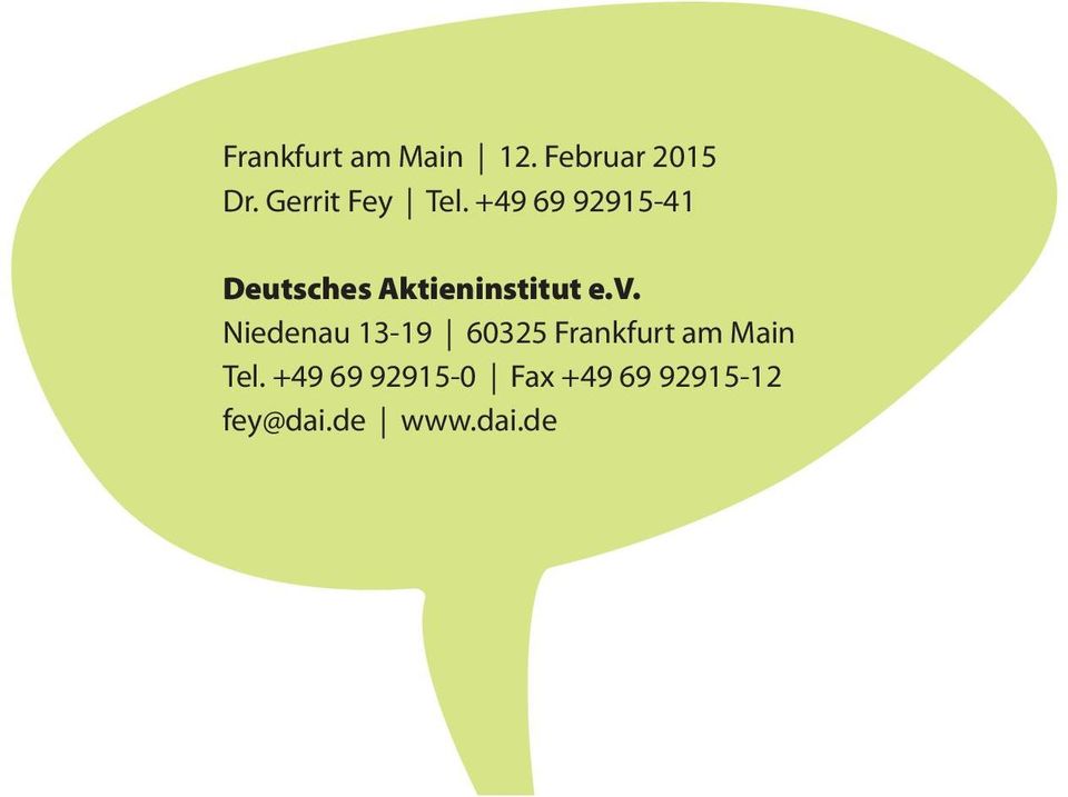 +49 69 92915 41 deutsches Aktieninstitut e.v.