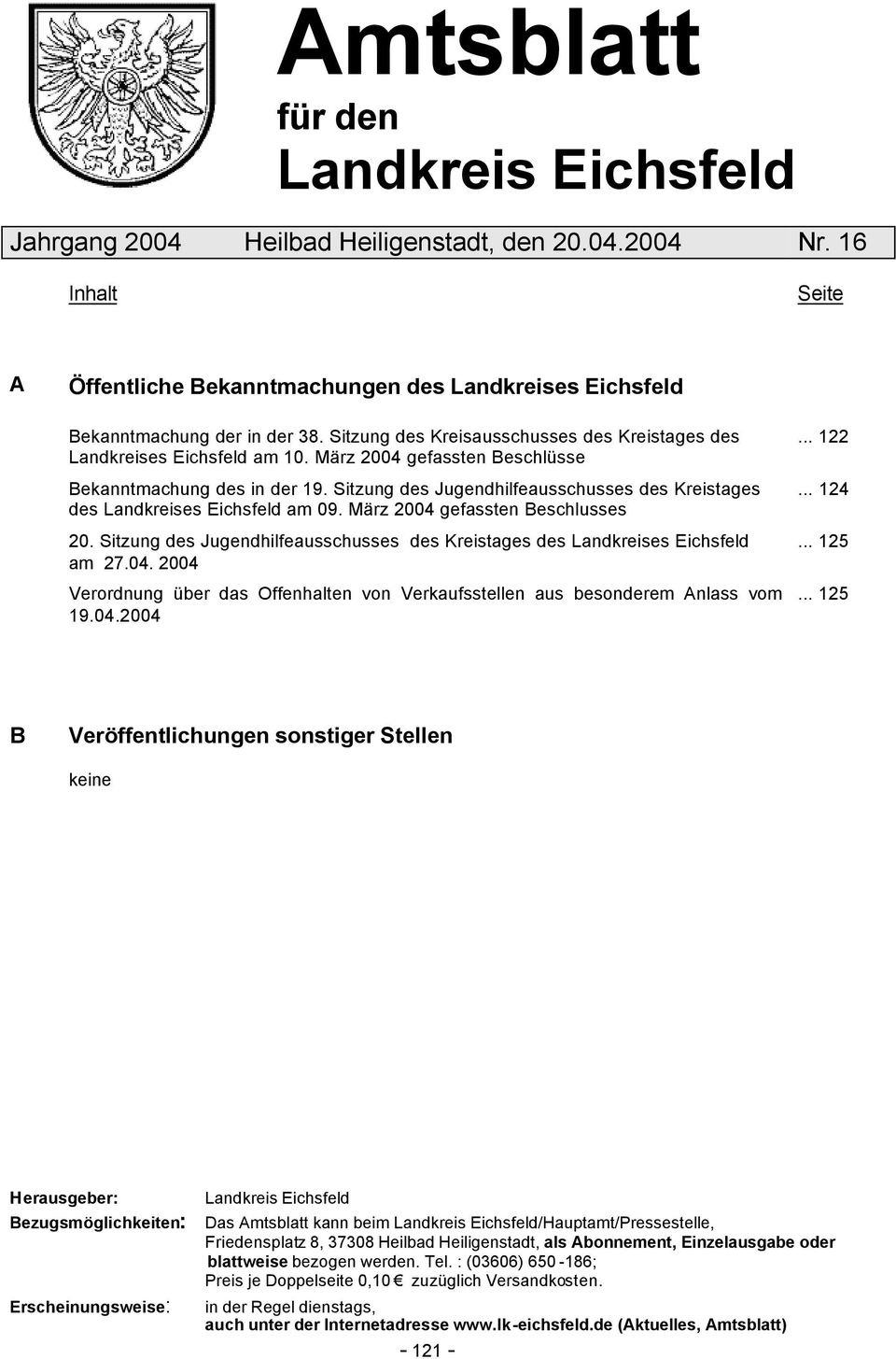 Sitzung des Jugendhilfeausschusses des Kreistages des Landkreises Eichsfeld am 09. März 2004 gefassten Beschlusses 20.
