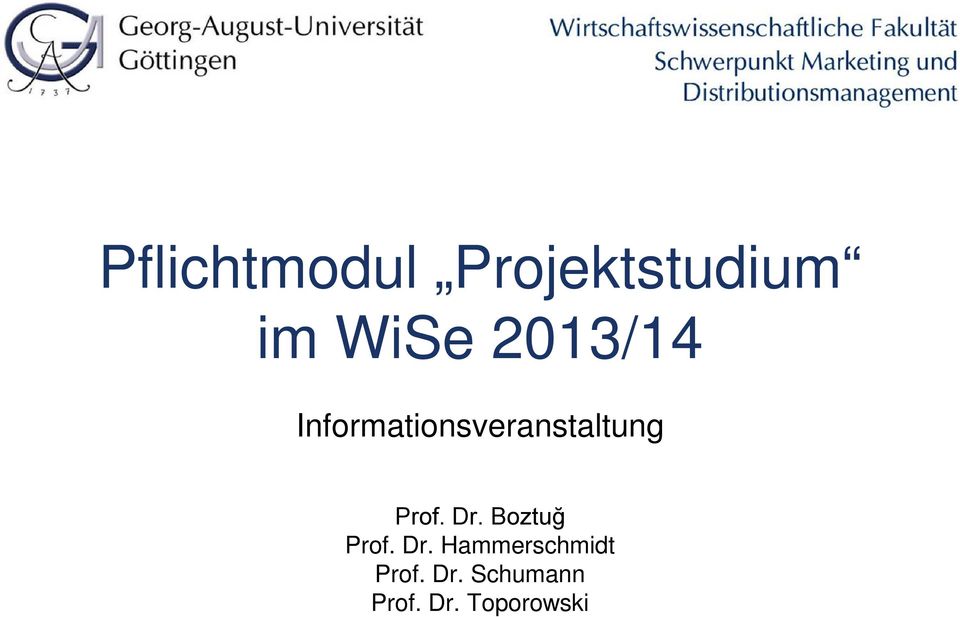 Prof. Dr. Boztuğ Prof. Dr. Hammerschmidt Prof.
