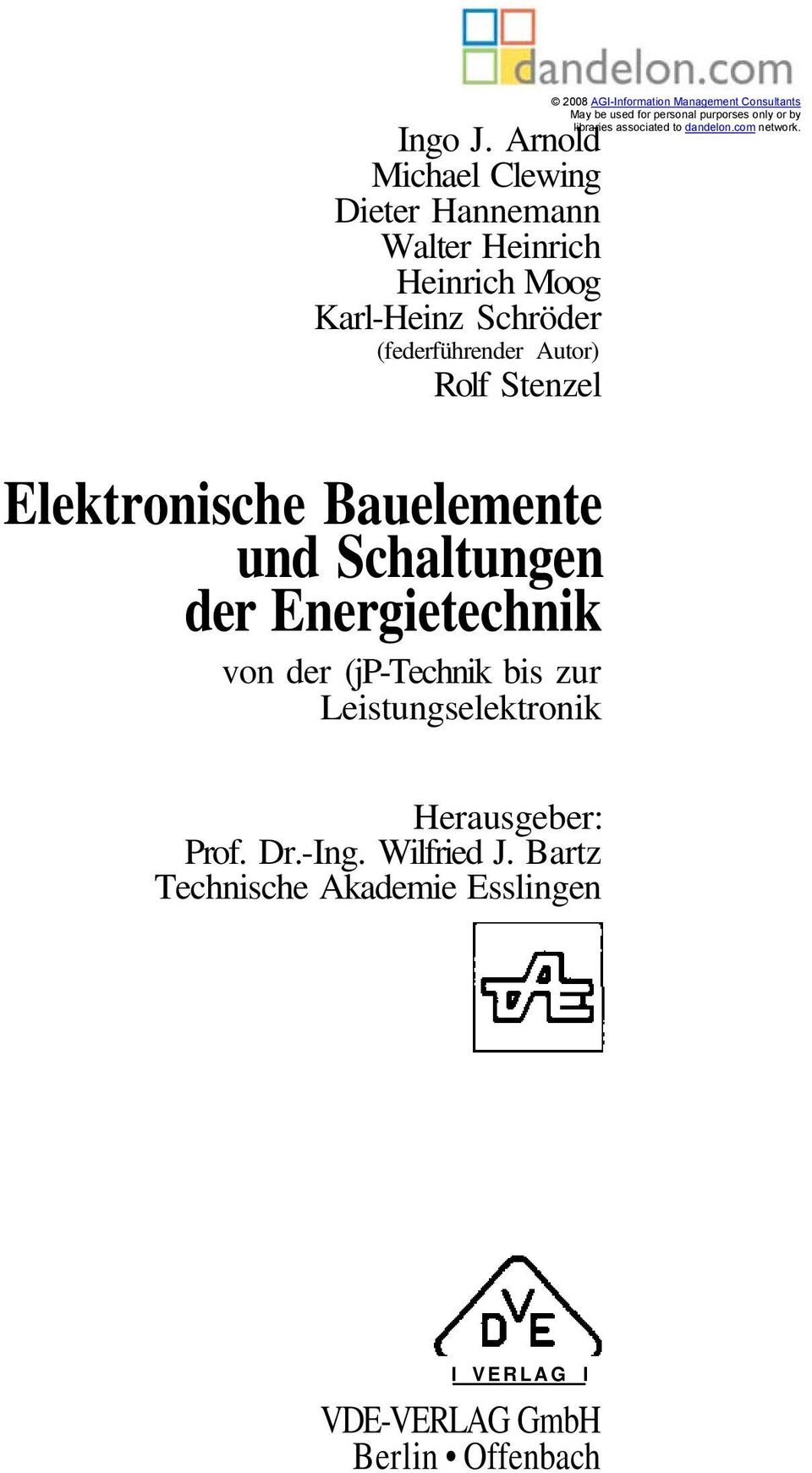 Stenzel Elektronische Bauelemente und Schaltungen der Energietechnik von der (jp-technik bis zur Leistungselektronik 2008