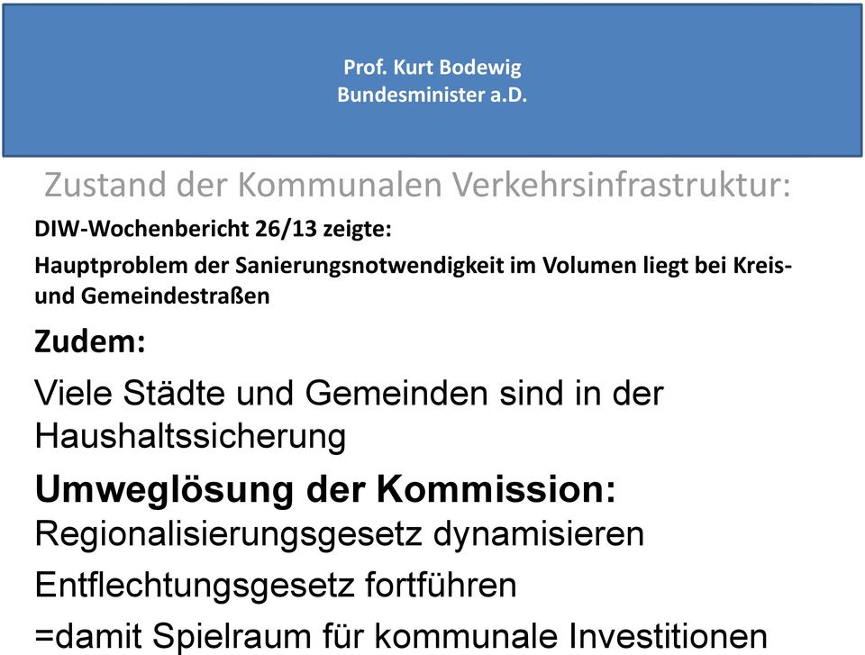 Hansestadt Rostock Hohe Düne Viele Städte und Gemeinden sind in der Haushaltssicherung Umweglösung der