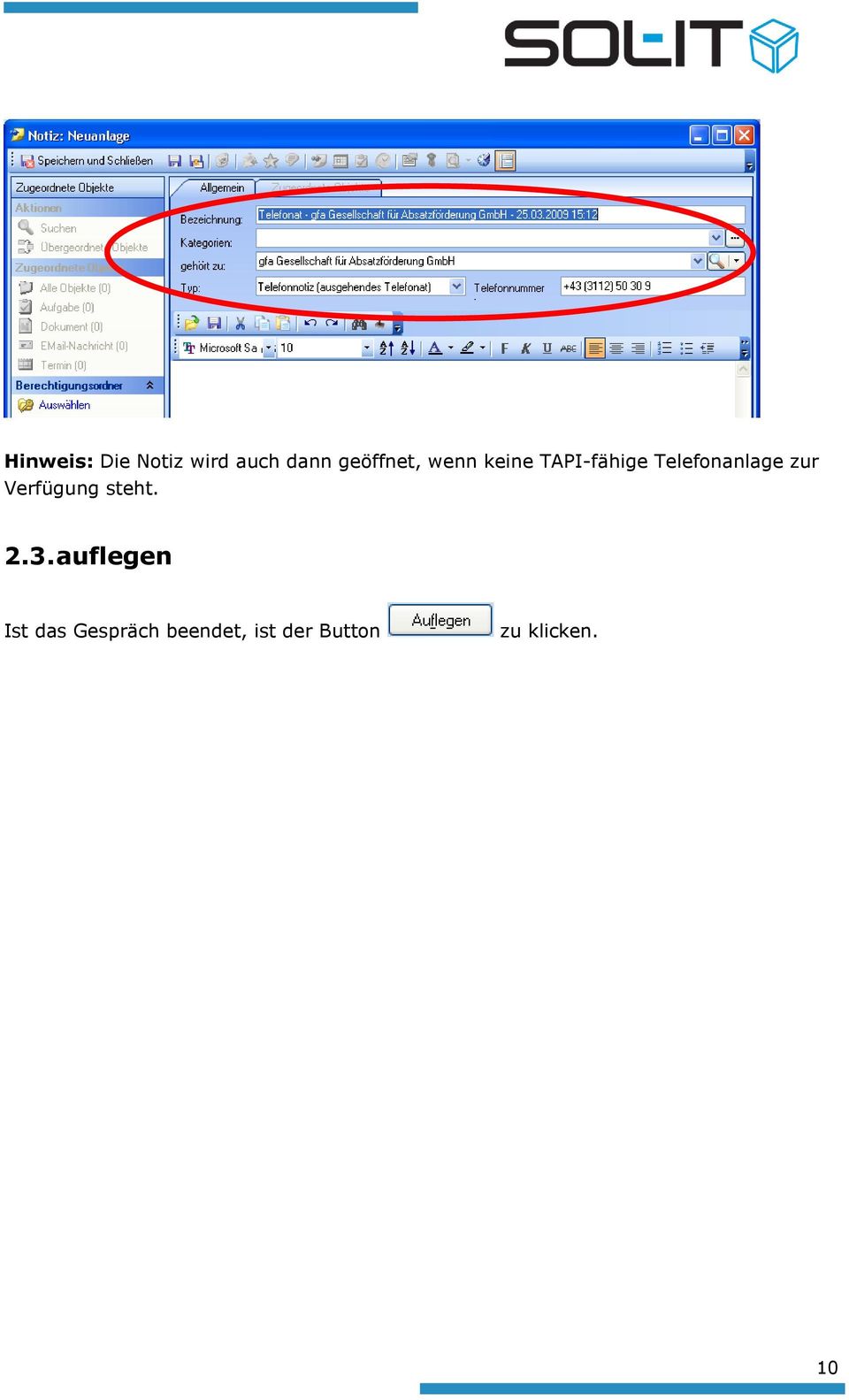 Telefonanlage zur Verfügung steht. 2.3.