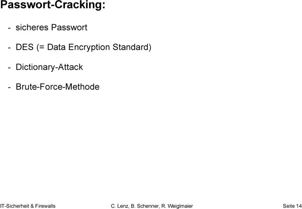 Dictionary-Attack - Brute-Force-Methode