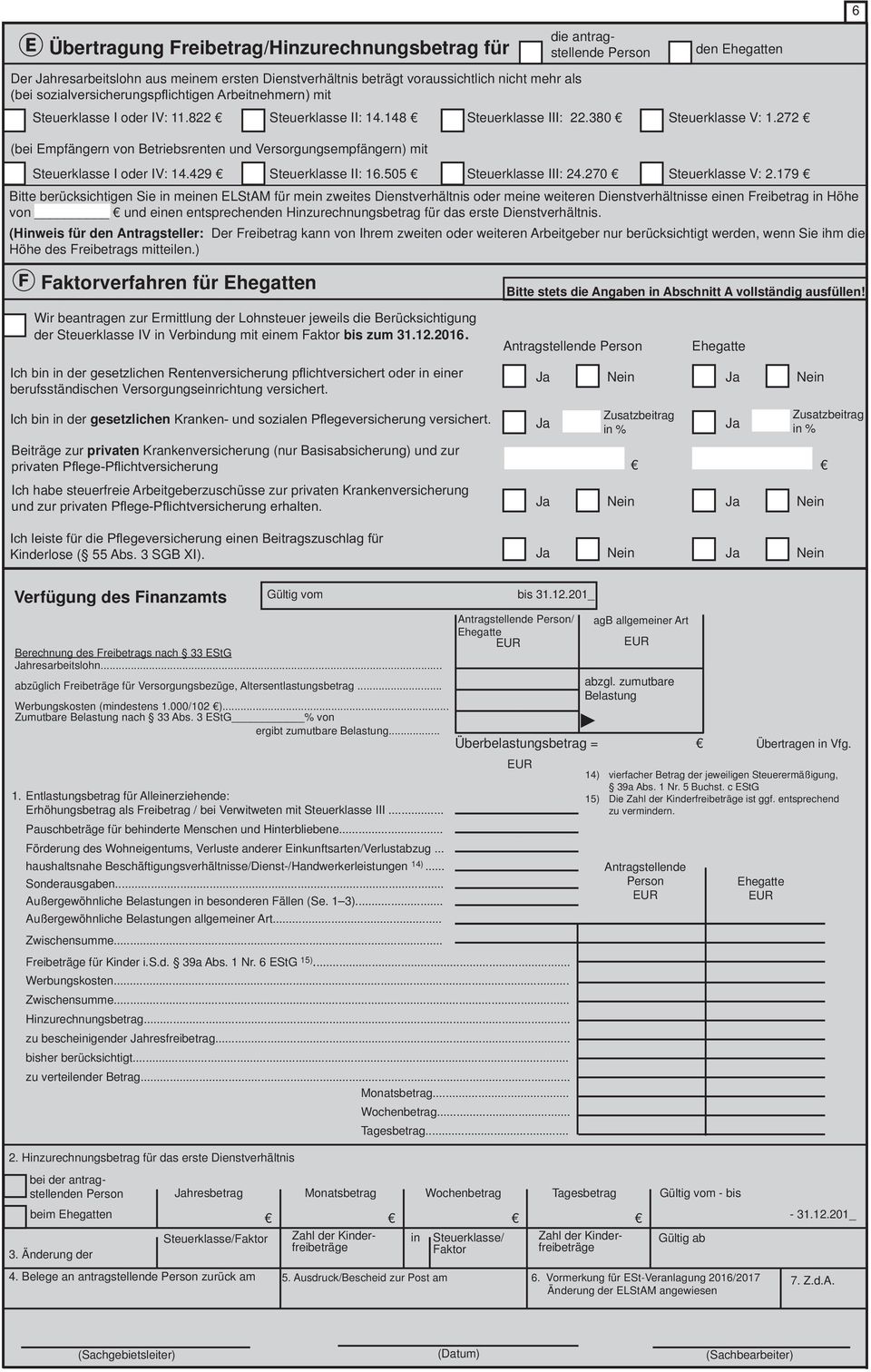 505 Steuerklasse III: 24.270 Steuerklasse V: 2.