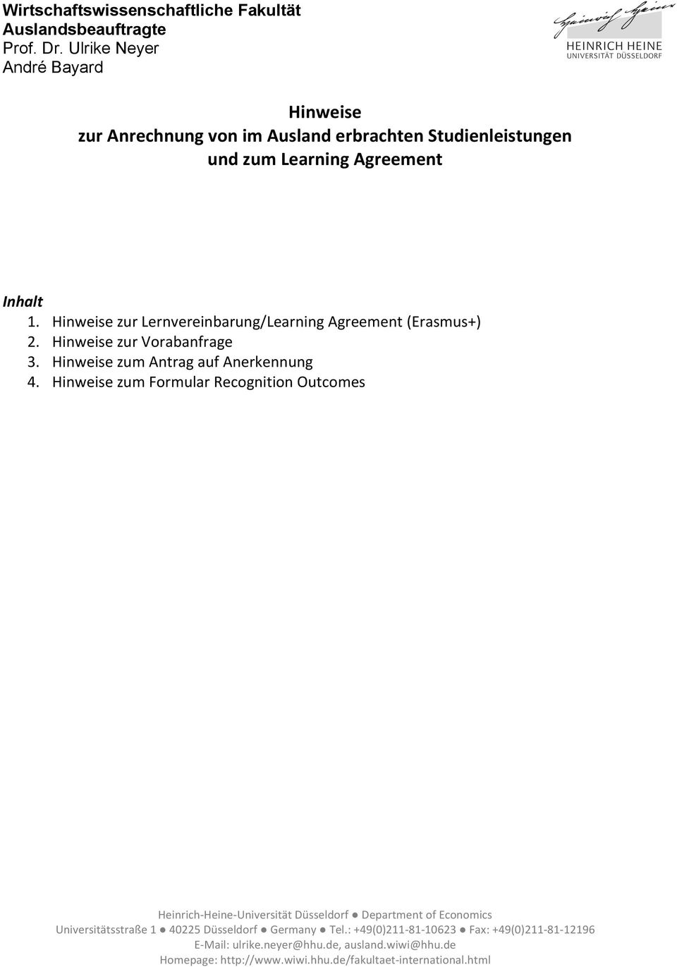 Studienleistungen und zum Learning Agreement Inhalt 1.