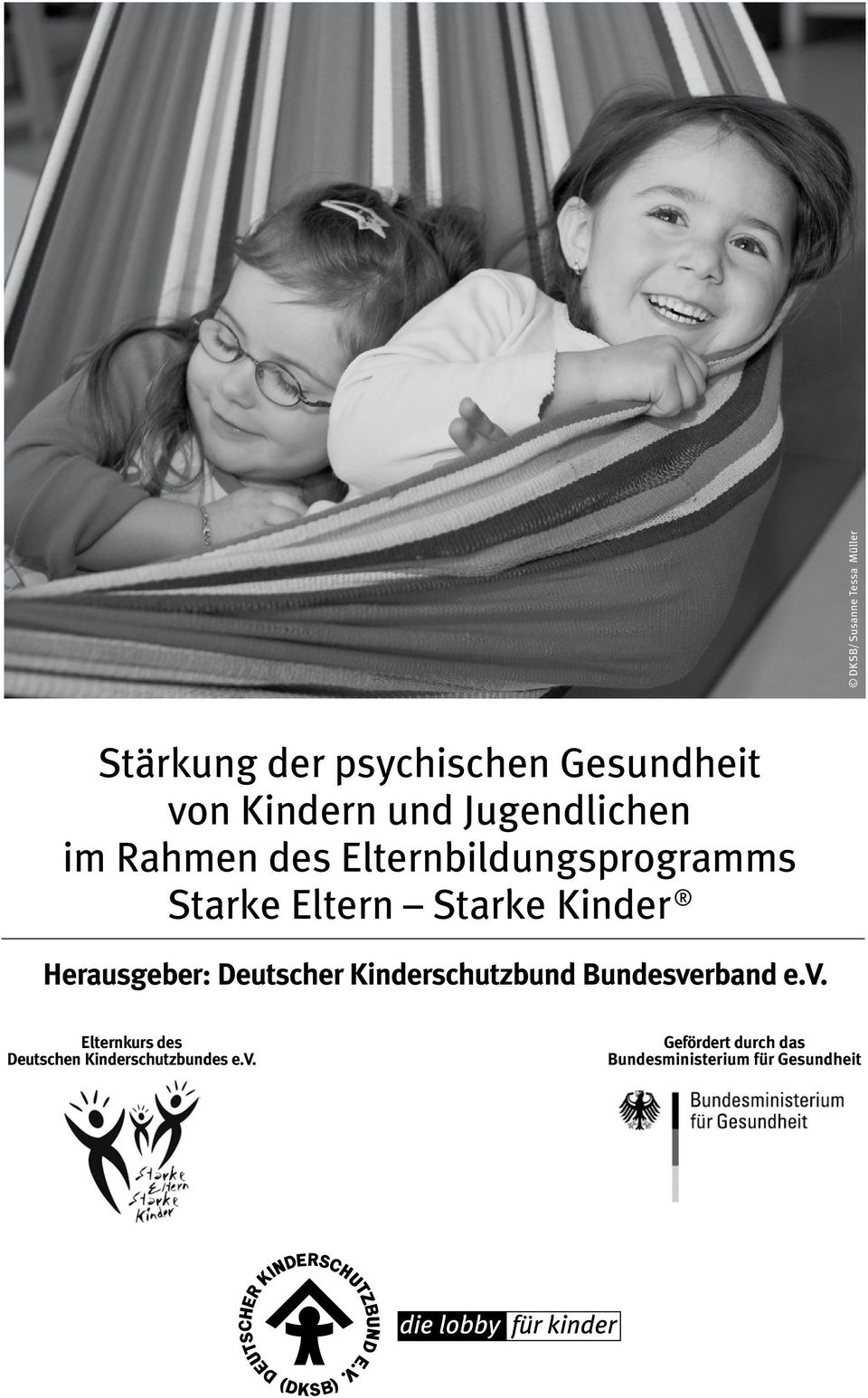 Herausgeber: Deutscher Kinderschutzbund Bundesve