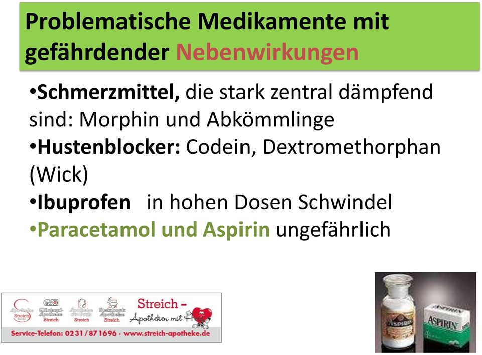 Abkömmlinge Hustenblocker: Codein, Dextromethorphan (Wick)