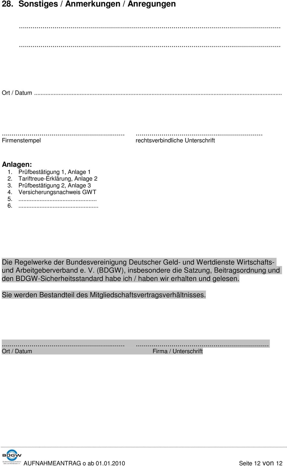 ... Die Regelwerke der Bundesvereinigung Deutscher Geld- und Wertdienste Wirtschaftsund Arbeitgeberverband e. V.