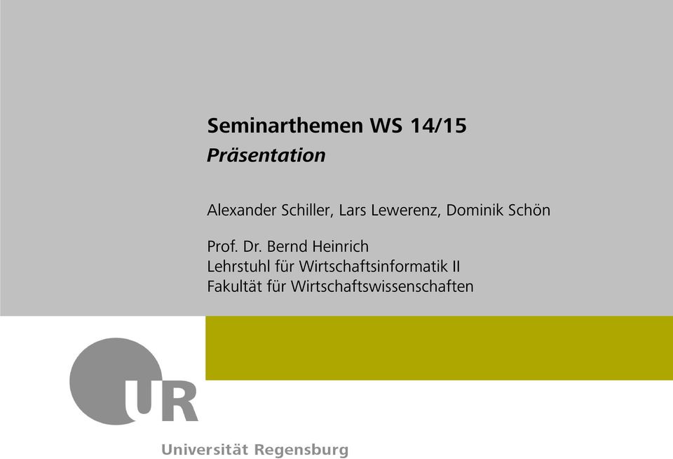 Schiller, Lars Lewerenz, Dominik Schön Prof. Dr.