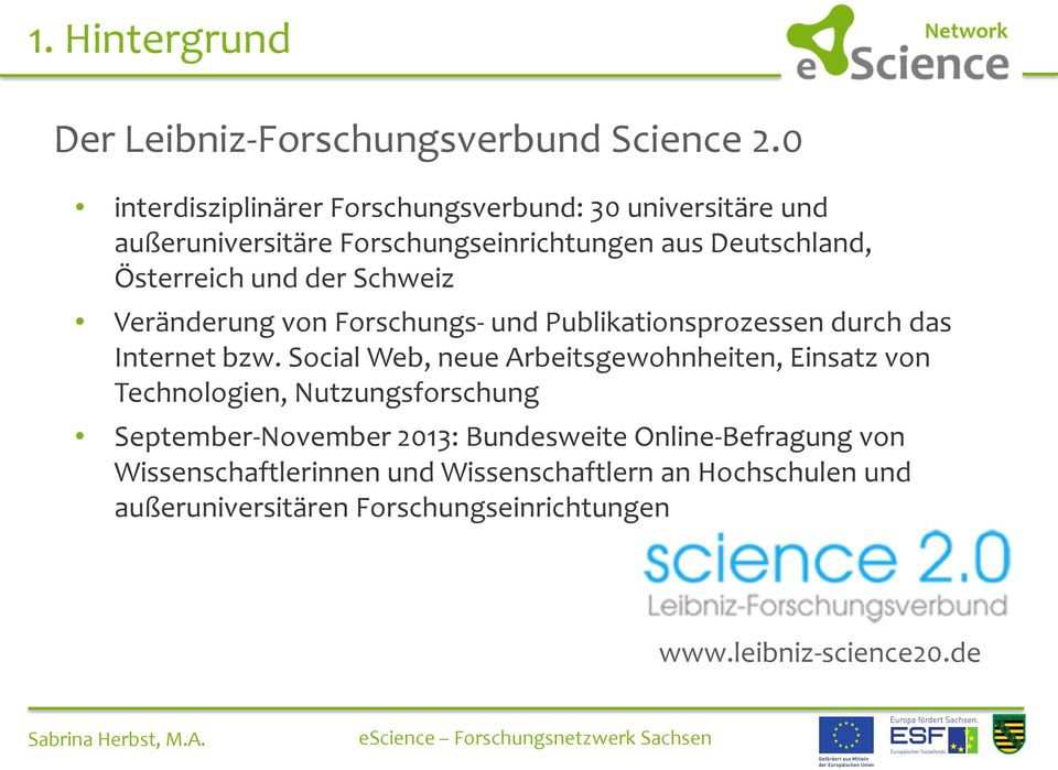 der Schweiz Veränderung von Forschungs- und Publikationsprozessen durch das Internet bzw.