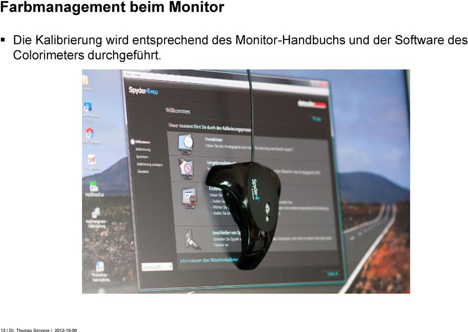 Monitor-Handbuchs und der Software des