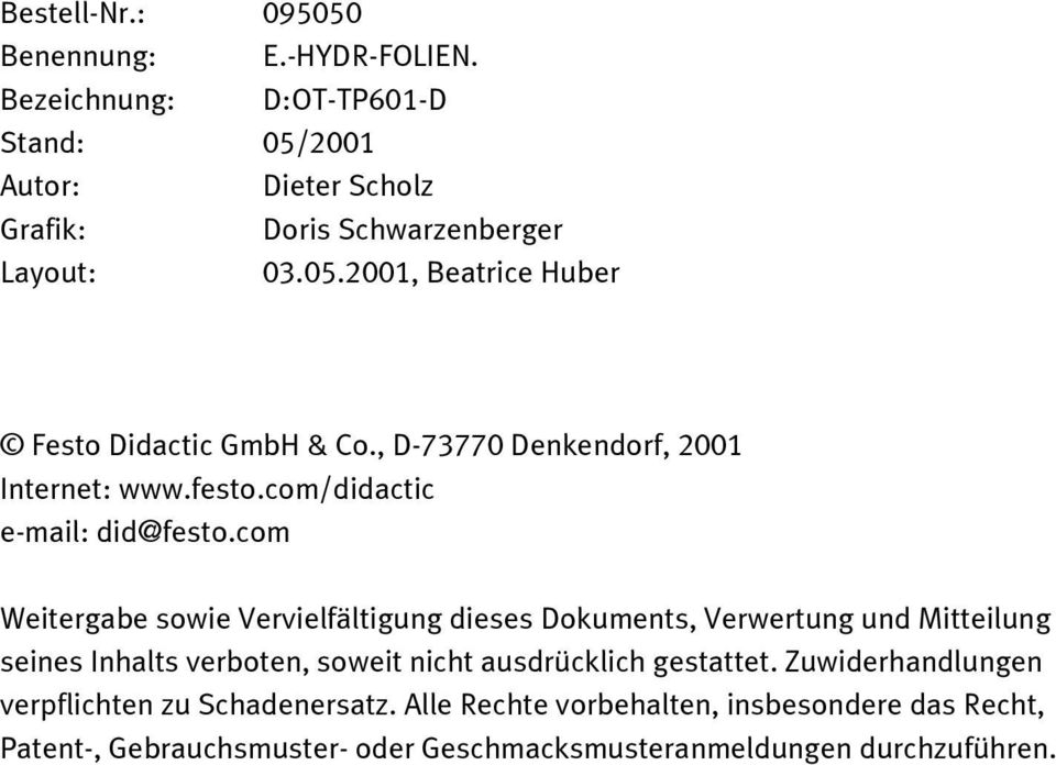 , D-73770 Denkendorf, 2001 Internet: www.festo.com/didactic e-mail: did@festo.
