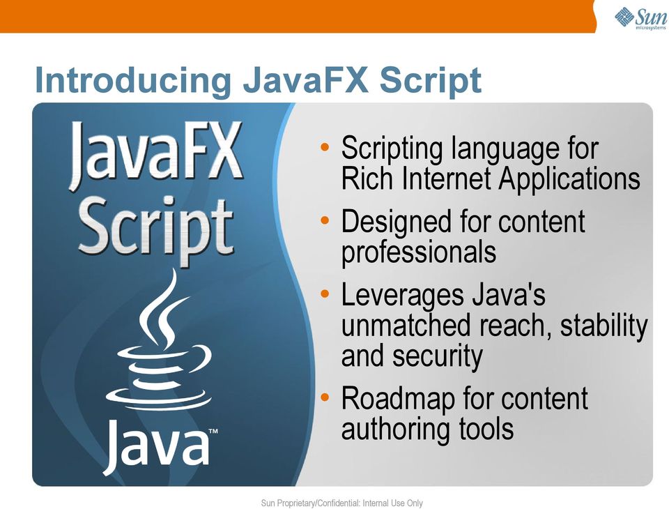 Java's unmatched reach, stability and security Roadmap for