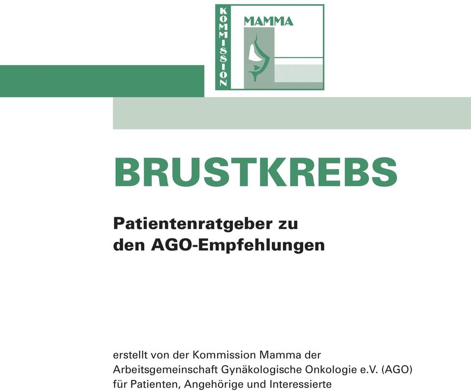 Mamma der Arbeitsgemeinschaft Gynäkologische