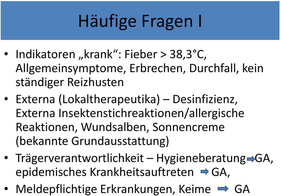 Insektenstichreaktionen/allergische Reaktionen, Wundsalben, Sonnencreme (bekannte