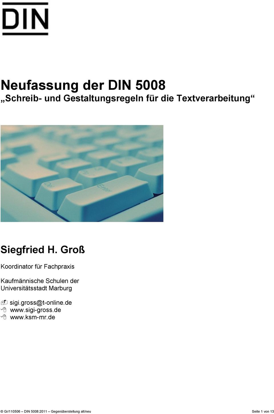 Neufassung Der Din 5008 Schreib Und Gestaltungsregeln Für Die