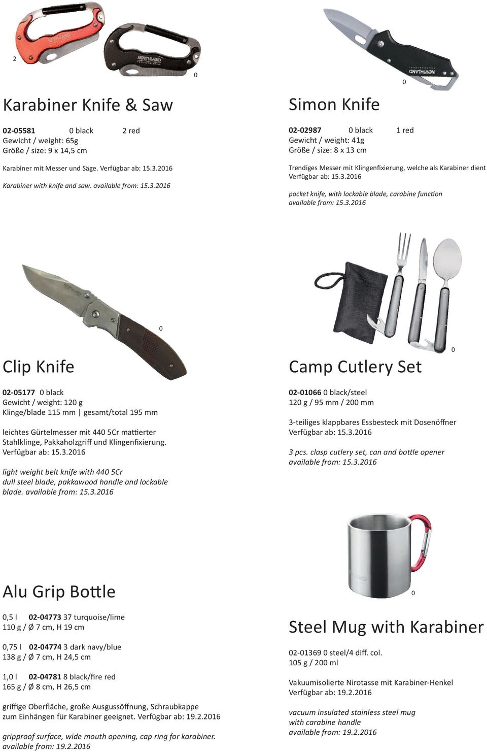 3.26 Clip Knife Camp Cutlery Set 2-577 black Gewicht / weight: 2 g Klinge/blade 5 mm gesamt/total 95 mm leichtes Gürtelmesser mit 44 5Cr mattierter Stahlklinge, Pakkaholzgriff und Klingenfixierung.