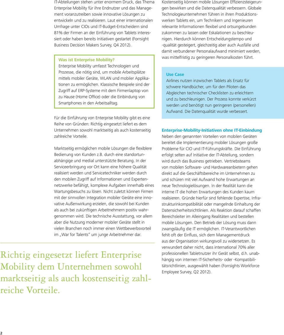 Decision Makers Survey, Q4 2012). Was ist Enterprise Mobility?
