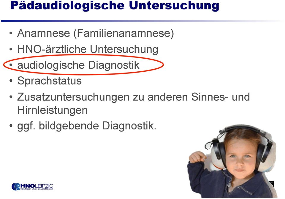 audiologische Diagnostik Sprachstatus