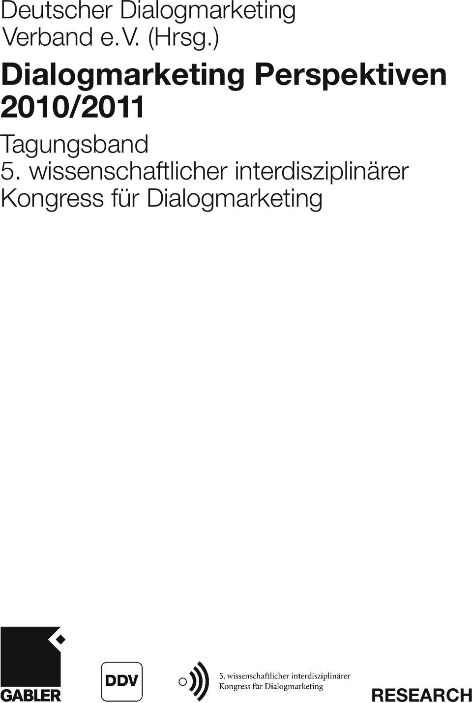 ) Dialogmarketing Perspektiven 2010/2011