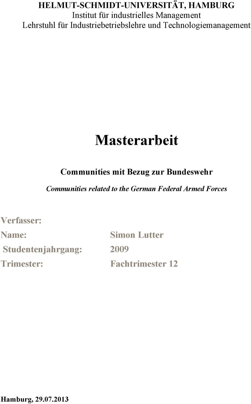 Bezug zur Bundeswehr Communities related to the German Federal Armed Forces