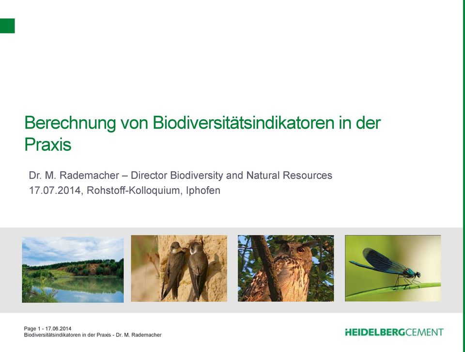 Rademacher Director Biodiversity and