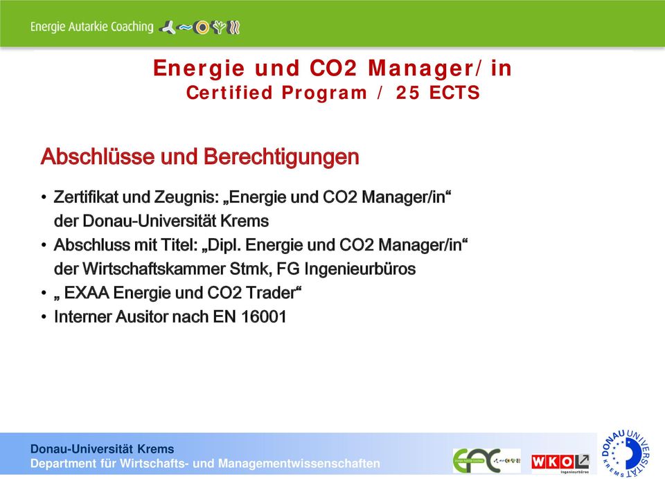 Dipl. Energie und CO2 Manager/in der Wirtschaftskammer Stmk, FG