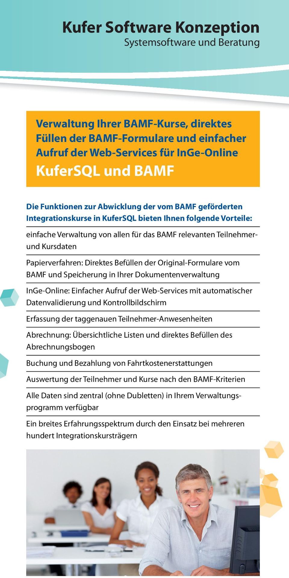 Papierverfahren: Direktes Befüllen der Original-Formulare vom BAMF und Speicherung in Ihrer Dokumentenverwaltung InGe-Online: Einfacher Aufruf der Web-Services mit automatischer Datenvalidierung und