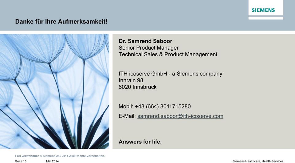 Management ITH icoserve GmbH - a Siemens company Innrain 98 6020