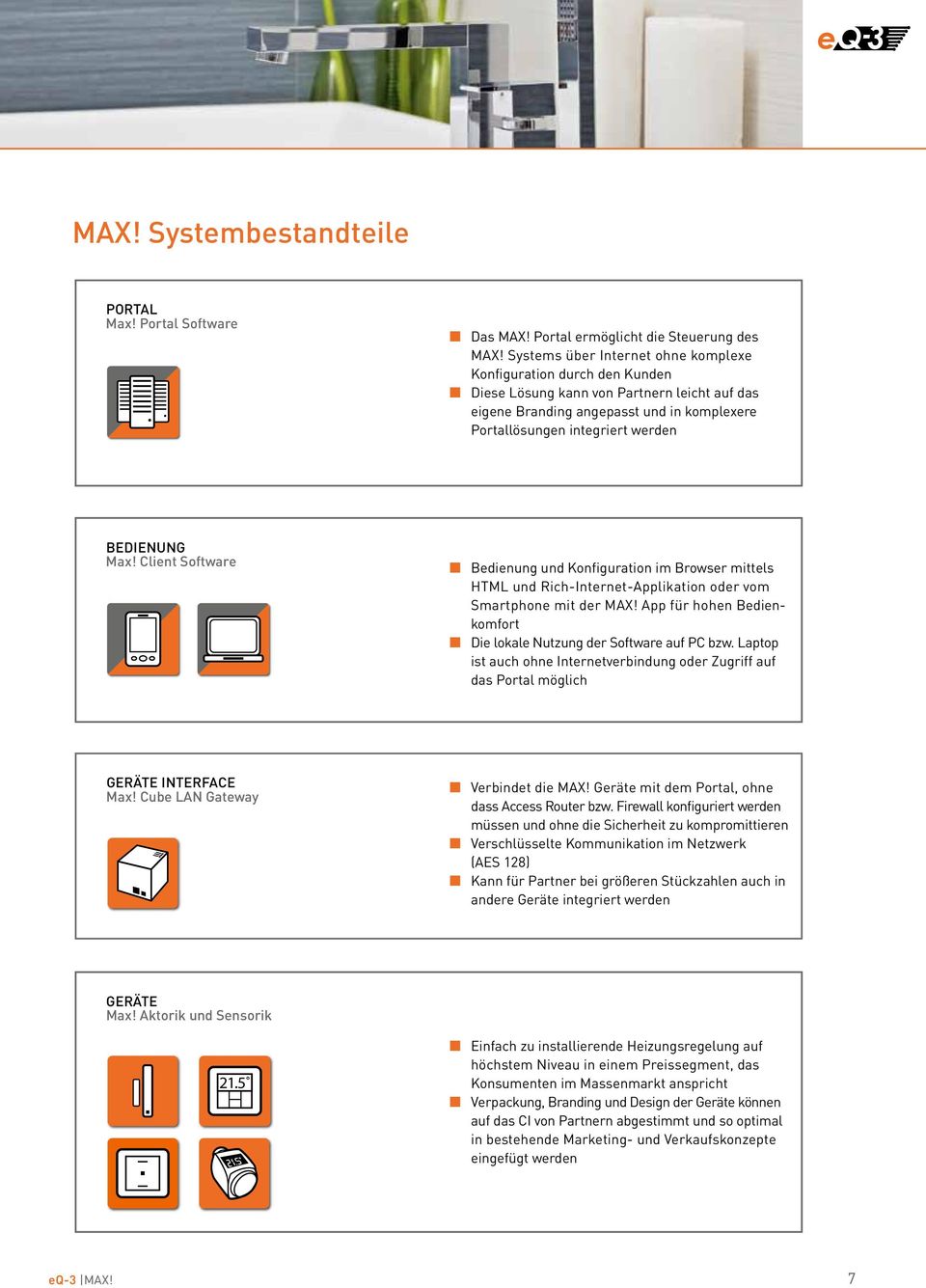 Max! Client Software Bedienung und Konfiguration im Browser mittels HTML und Rich-Internet-Applikation oder vom Smartphone mit der MAX!